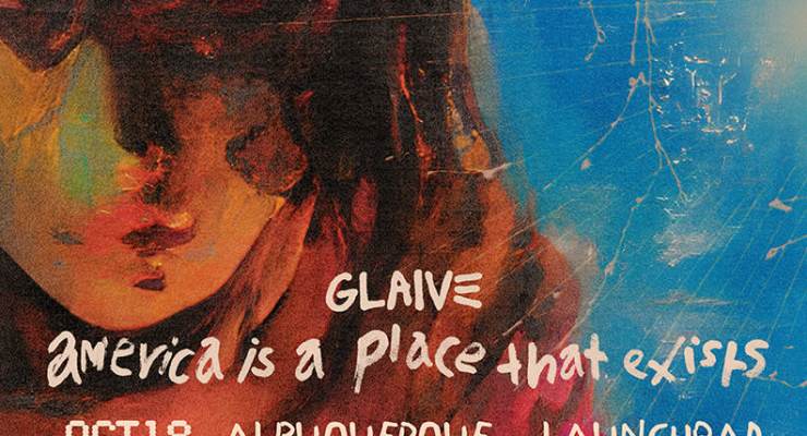Glaive  - america is a place that exists 