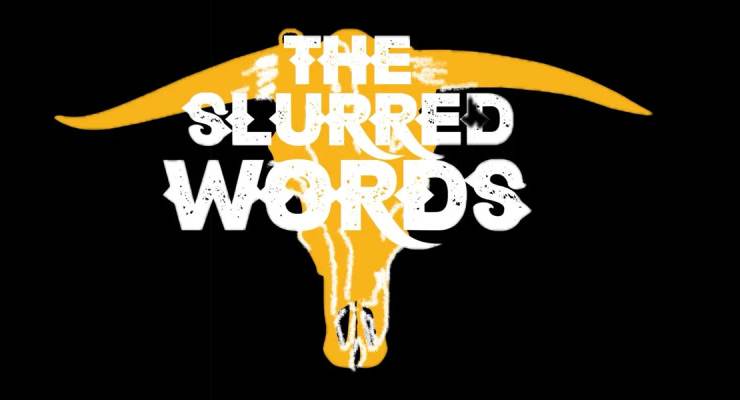 The Slurred Words