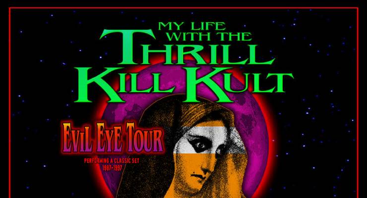 My Life with The Thrill Kill Kult - Evil Eye Tour 87-97