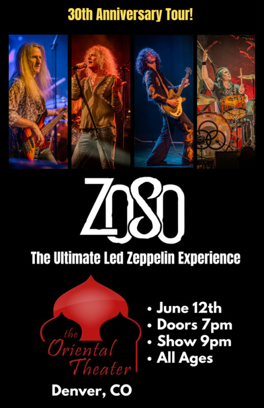 ZOSO: The Ultimate Led Zeppelin Experience Denver @ The