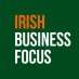 Irish Business Focus Irish Business Focus