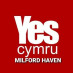 YesCymru Milford Haven YesCymru Milford Haven