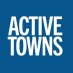 Active Towns Active Towns