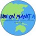 Life on Planet Life on Planet