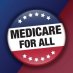 Medicare For All Medicare For All