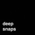 Deep Snaps