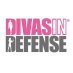 Divas In Defense® Divas In Defense®