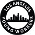 LA Young Workers LA Young Workers