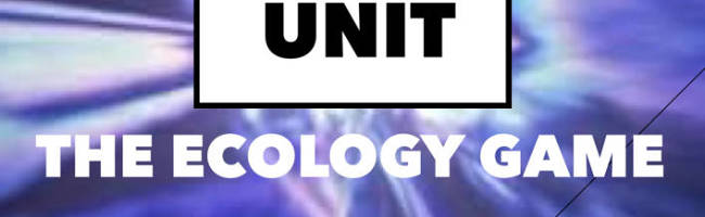 UNIT: The Ecology Game
