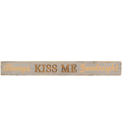 Always Kiss Me Goodnight Message Bar