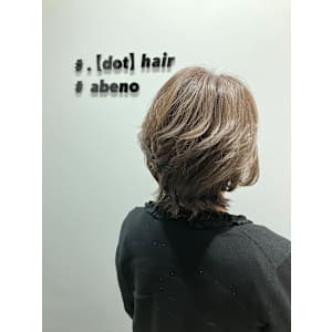 . 【dot】 hair 【ドットヘアー】×ショート