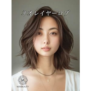 切りっぱなしベースネオレイヤーロブ☆銀座/東京駅