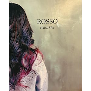 Rosso Hair&SPA 仙台店×スタイル