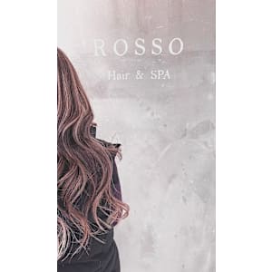 Rosso Hair&SPA 仙台店×スタイル