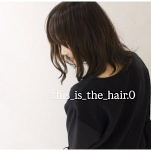 This_is_the_hair.0　仙台店×スタイル - This_is_the_hair.0　仙台店【ディスイズザヘアドットオー】掲載中
