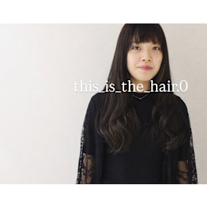 This_is_the_hair.0　仙台店×スタイル - This_is_the_hair.0　仙台店【ディスイズザヘアドットオー】掲載中