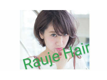 Rauje Hair(大阪府堺市)
