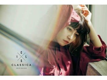 CLASSICA【クラシカ】(東京都渋谷区／美容室)