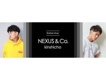 NEXUS&CO. kinshicho【ネクサスアンドコー　キンシチョウテン】(東京都墨田区／美容室)