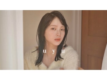 uyu【ウユ】【ウユ】(福岡県福岡市中央区／美容室)