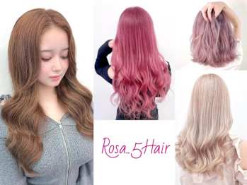 Rosa..5Hair【ロサ ファイブヘアー】(宮城県仙台市青葉区／美容室)