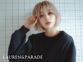 Lauren&parade並木坂店【髪質改善/カラー】【ローレンアンドパレード】(熊本県熊本市／美容室)