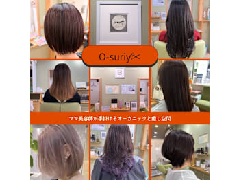 O-suriy【オースリー】(大阪府大阪市浪速区／美容室)