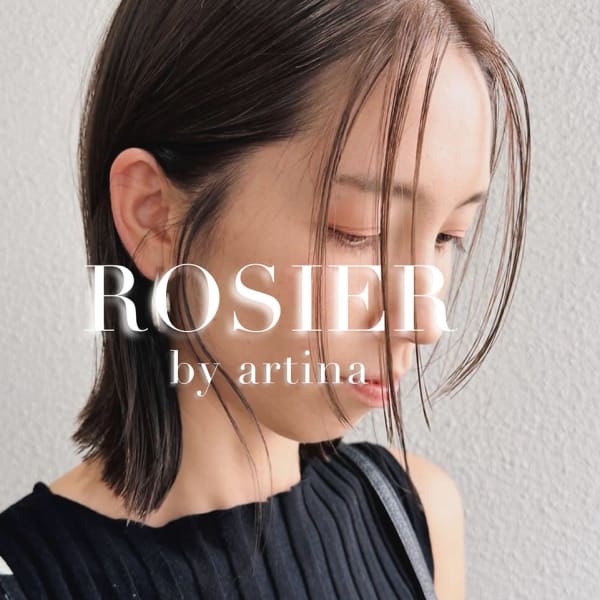 Rosier by artina 町田3号店
