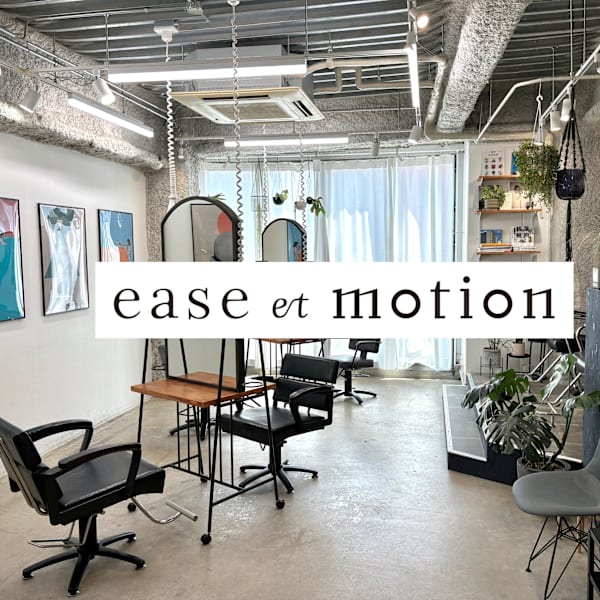 ease et motion