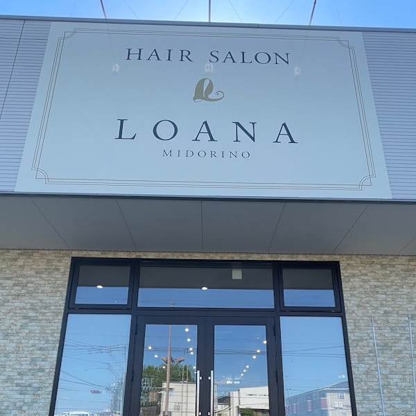 LOANA つくばみどりの
