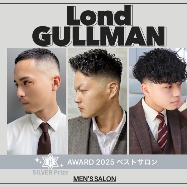 Lond GULLMAN/メンズ専門サロン/名駅