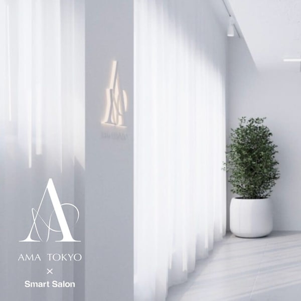 AMA TOKYO×Smart Salon 【アマトウキョウ スマートサロン】