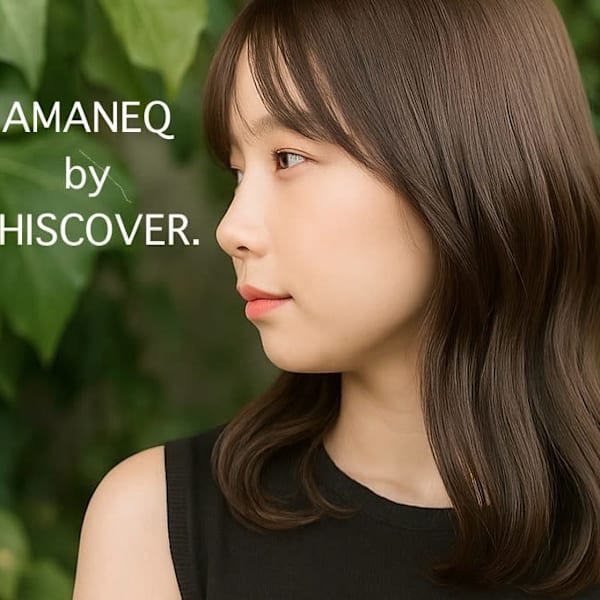 AMANEQ by THISCOVER. 【アマネク バイ ディスカバー】