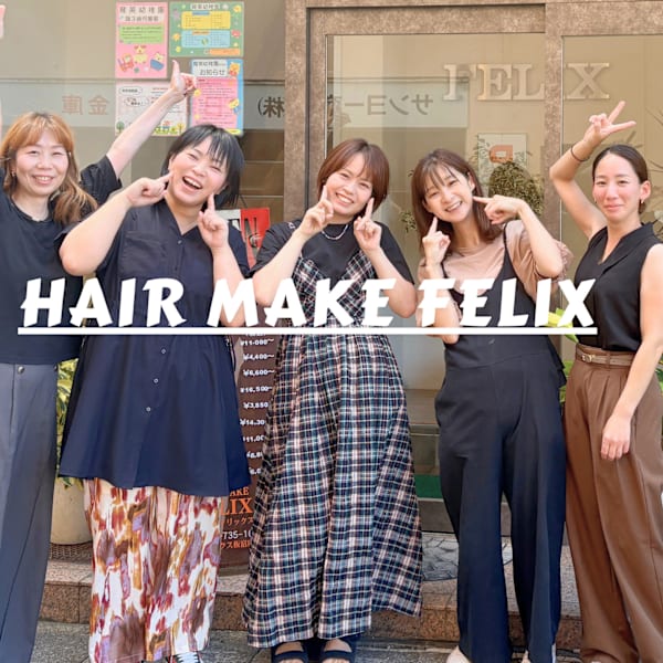 HAIR MAKE FELIX 板宿店