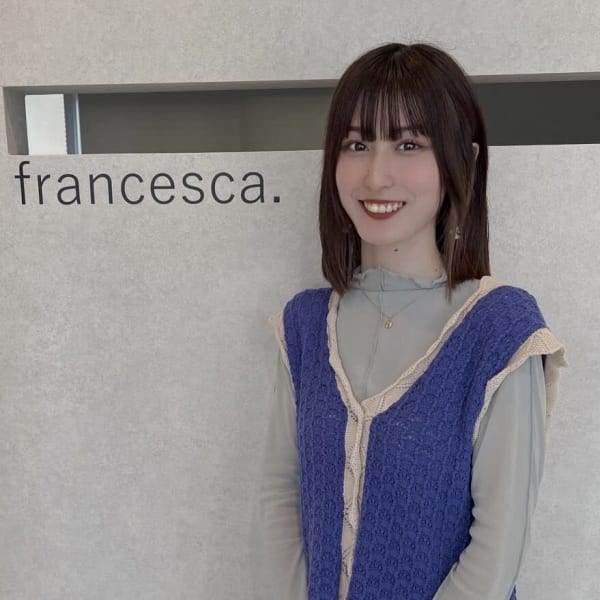francesca.【フランチェスカドット】のスタッフ紹介。Miyuki