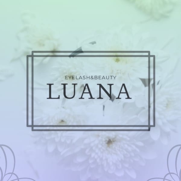 LUANAeyelash&beauty【ルアナ アイラッシュ アンド ビューティ】のスタッフ紹介。ルアナ アイラッシュ アンド ビューティ