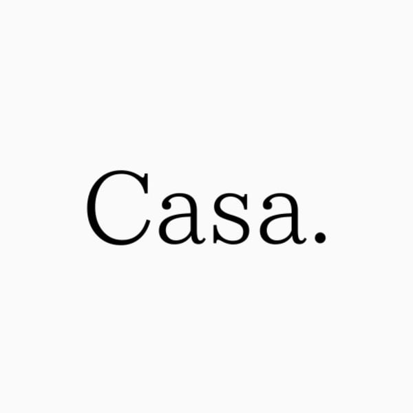 Casa.【カーサ】のスタッフ紹介。城戸 かん