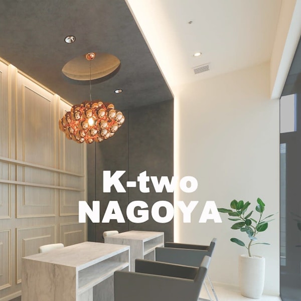 K-two NAGOYA【ケーツー】【ケーツーナゴヤ】のスタッフ紹介。担当美容師 お任せ♪
