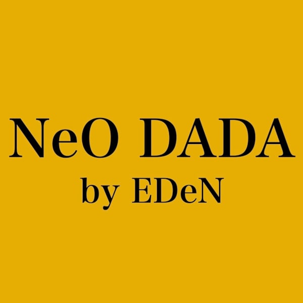NeO DADA【ネオダダ】のスタッフ紹介。NeO DADA by EDeN