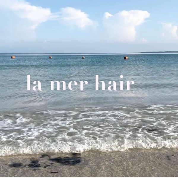 la mer hair【ラ・メール ヘア】【ラ メール ヘア】のスタッフ紹介。shiori
