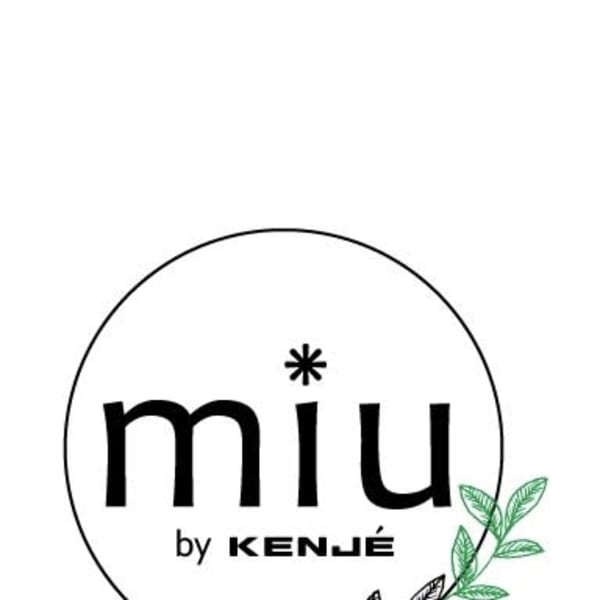 姉妹店 miu by KENJE （ミューバイケンジ）|Lia by KENJE