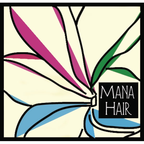 MANA HAIR