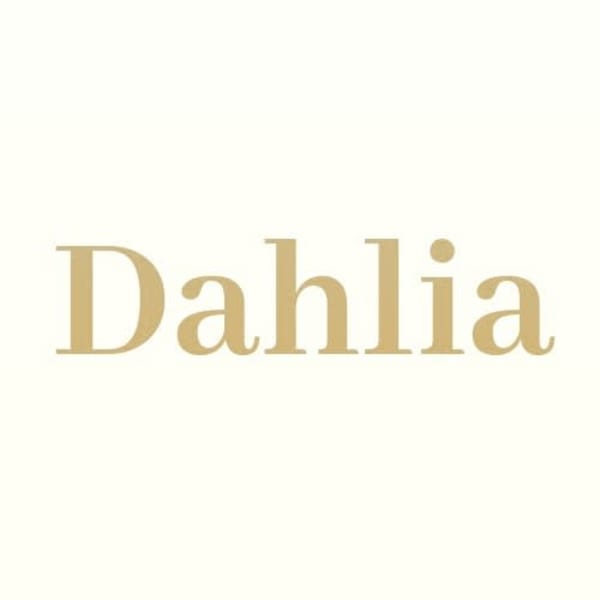 relaxation＆beauty Dahlia