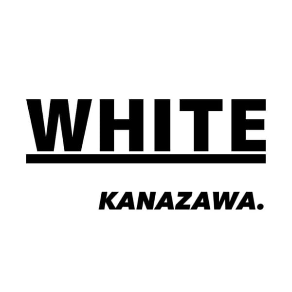 _WHITE 金沢店