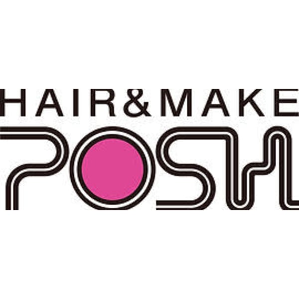 HAIR＆MAKE POSH  根岸店