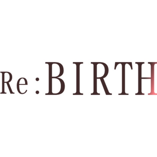 髪質改善・縮毛矯正専門  Re:Birth