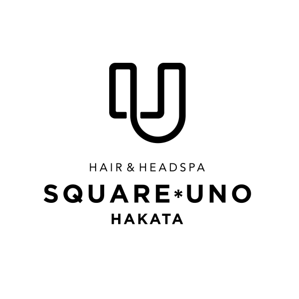 HAIR&HEADSPA SQUARE＊UNO HAKATA