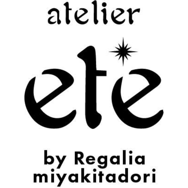 atelier ete by Regalia miyakitadori