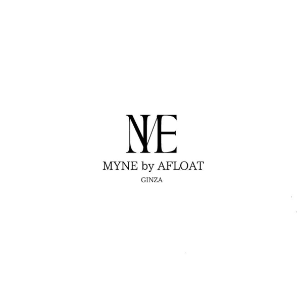 MYNE by AFLOAT GINZA