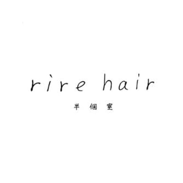 半個室 rire hair 千早店
